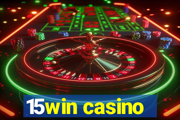 15win casino